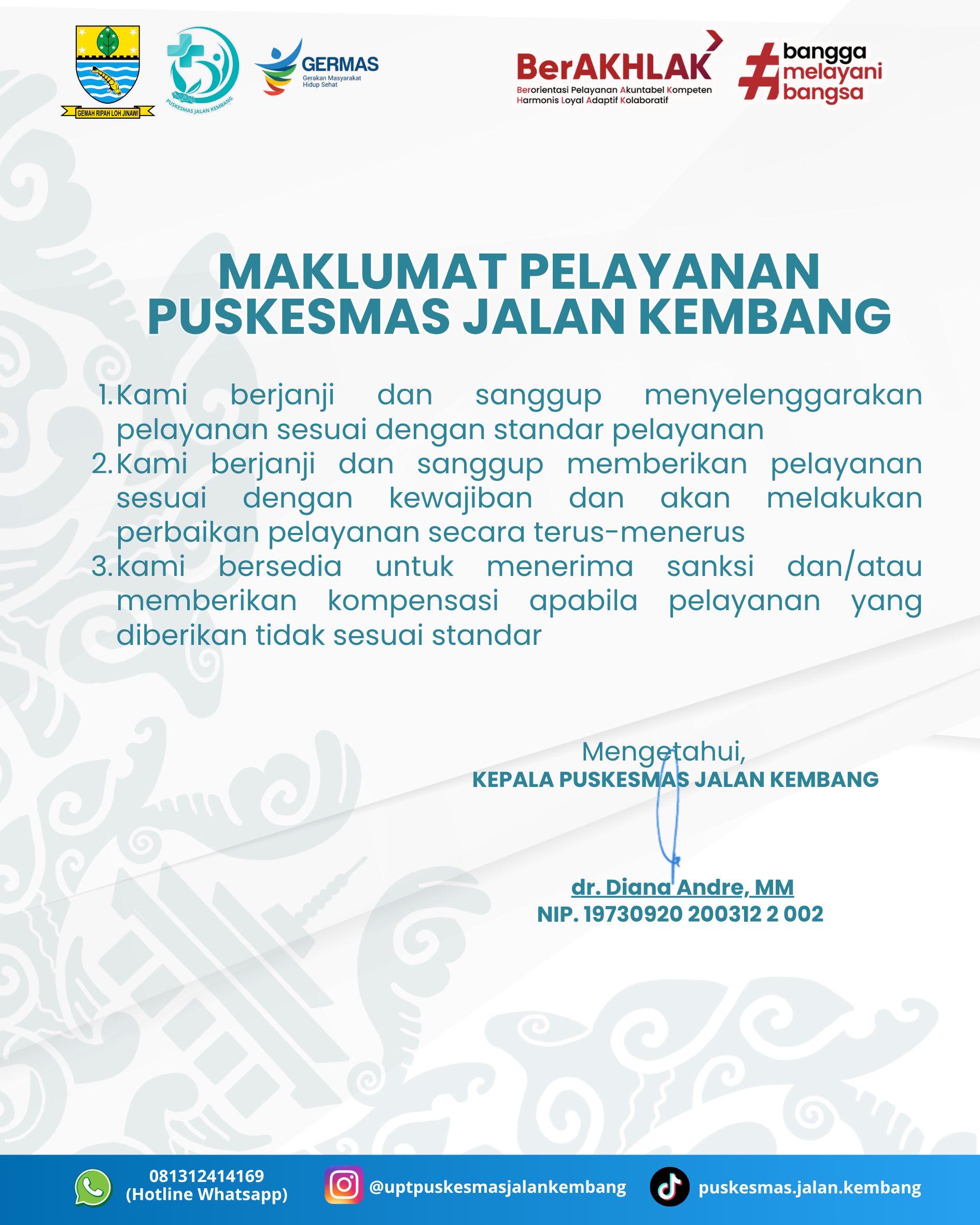 Maklumat Pelayanan Puskesmas Jalan Kembang