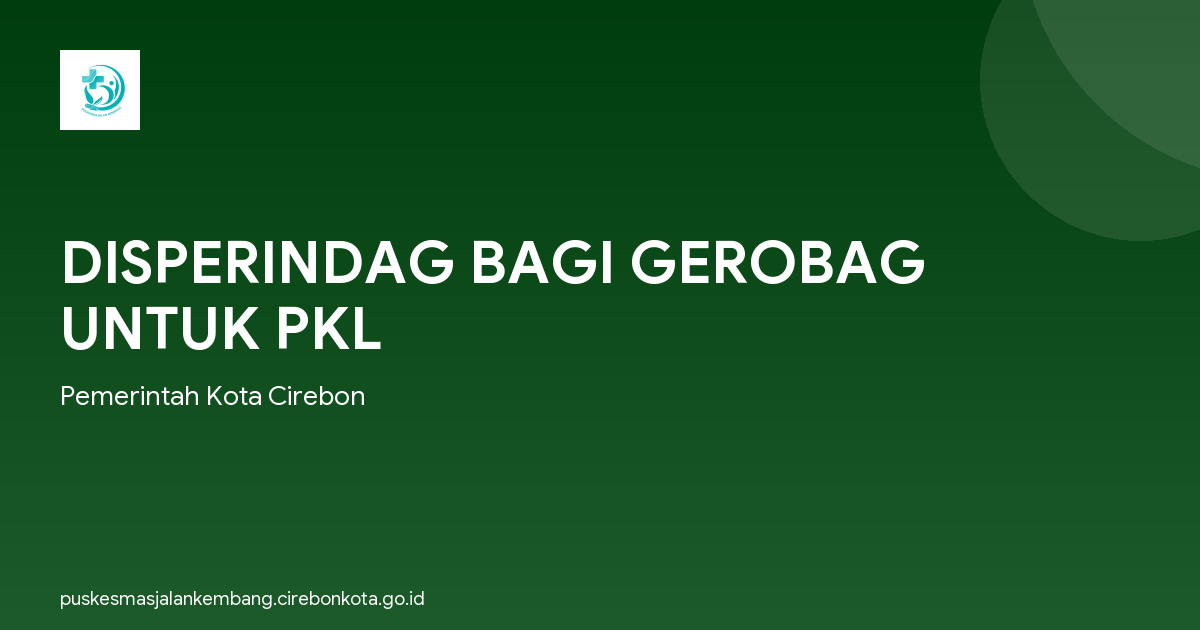 DISPERINDAG BAGI GEROBAG UNTUK PKL