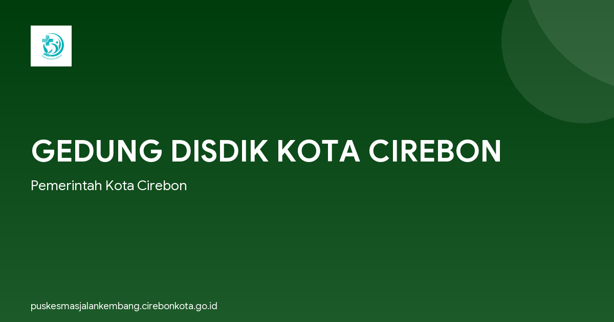 GEDUNG DISDIK KOTA CIREBON