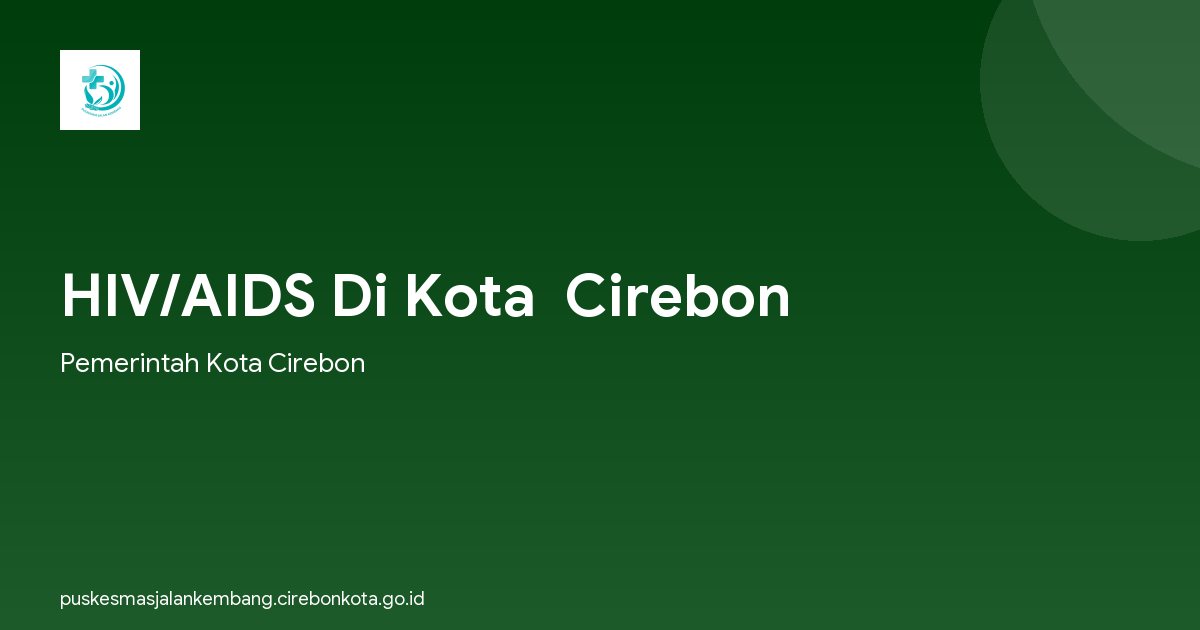 HIV/AIDS Di Kota  Cirebon