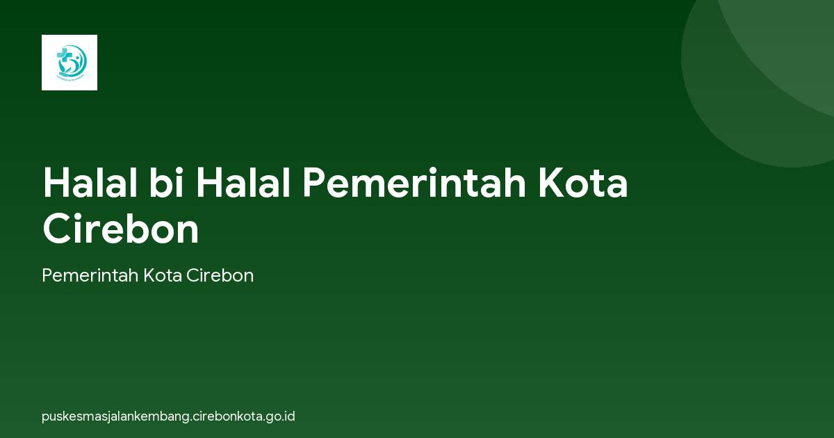 Halal bi Halal Pemerintah Kota Cirebon
