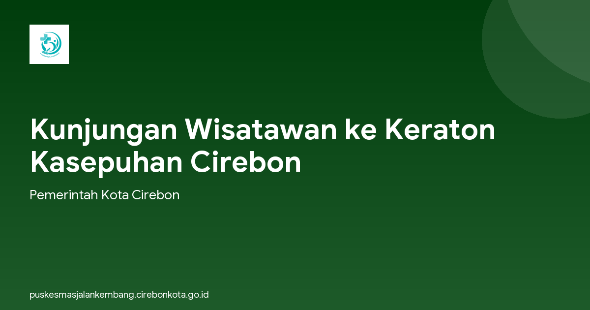 Kunjungan Wisatawan ke Keraton Kasepuhan Cirebon