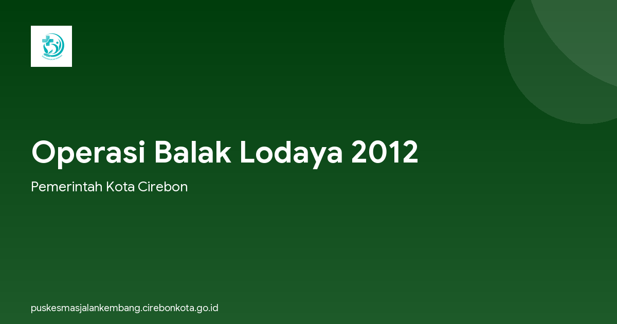 Operasi Balak Lodaya 2012