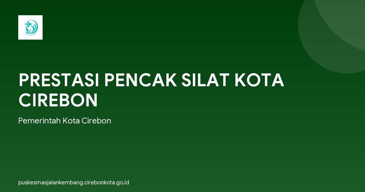 PRESTASI PENCAK SILAT KOTA CIREBON