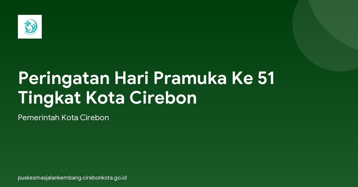 Peringatan Hari Pramuka Ke 51 Tingkat Kota Cirebon