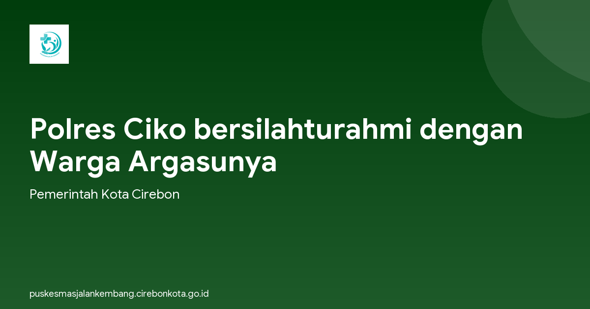 Polres Ciko bersilahturahmi dengan Warga Argasunya