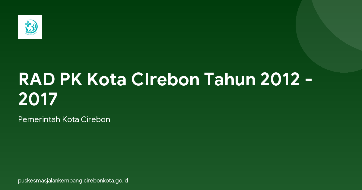 RAD PK Kota CIrebon Tahun 2012 - 2017