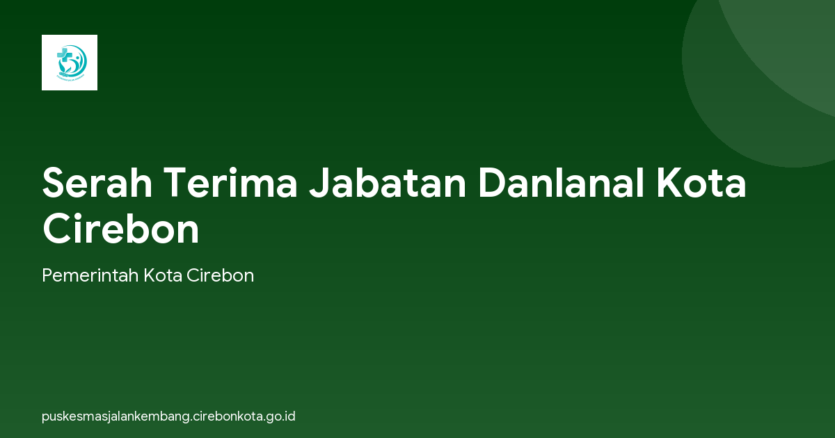 Serah Terima Jabatan Danlanal Kota Cirebon