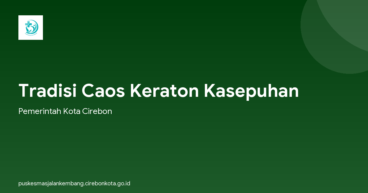 Tradisi Caos Keraton Kasepuhan