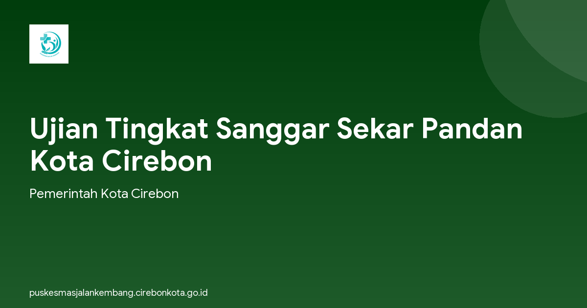 Ujian Tingkat Sanggar Sekar Pandan Kota Cirebon
